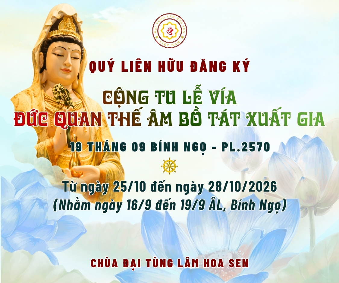 LỄ VÍA ĐỨC QUAN THẾ ÂM BỒ TÁT XUẤT GIA